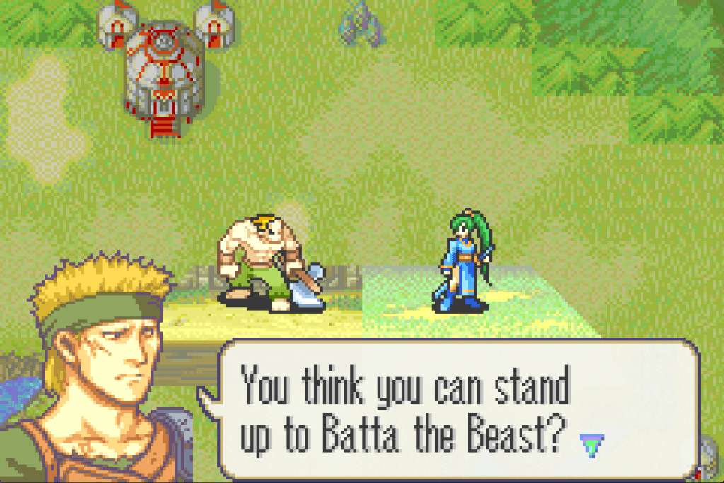 Batta is fighting Lyn, says "You think you can stand up to Batta the Beast?"