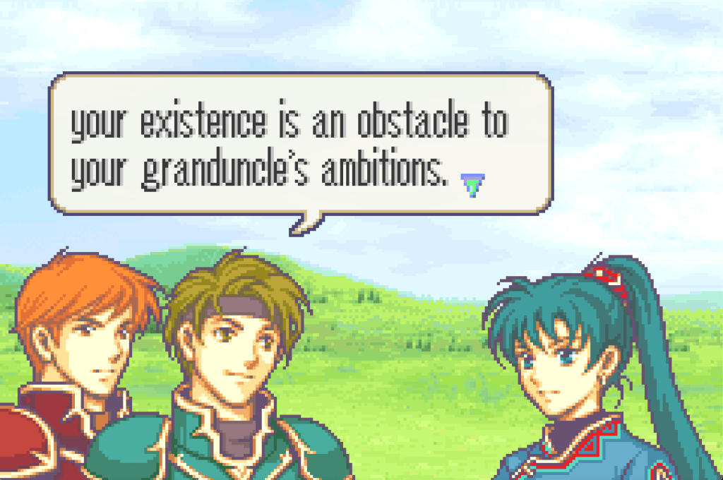 Sain saying to Lyn, "youre existence is an obstacle to your granduncle's ambitions."