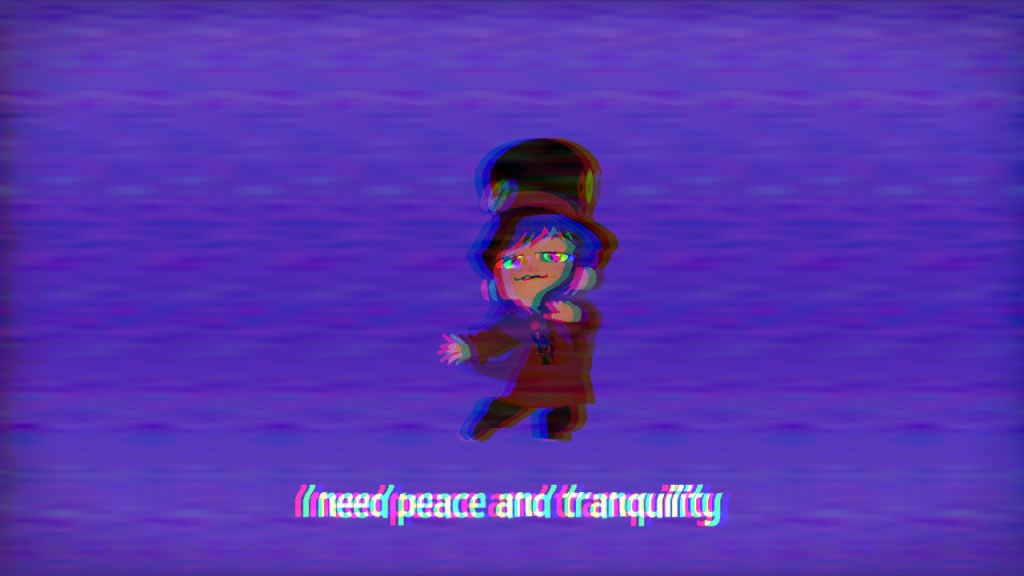 A fuzzy purple background, Hat Kid's mid-dance with a :3 face. The subtitle reads: I need peace and tranquility.