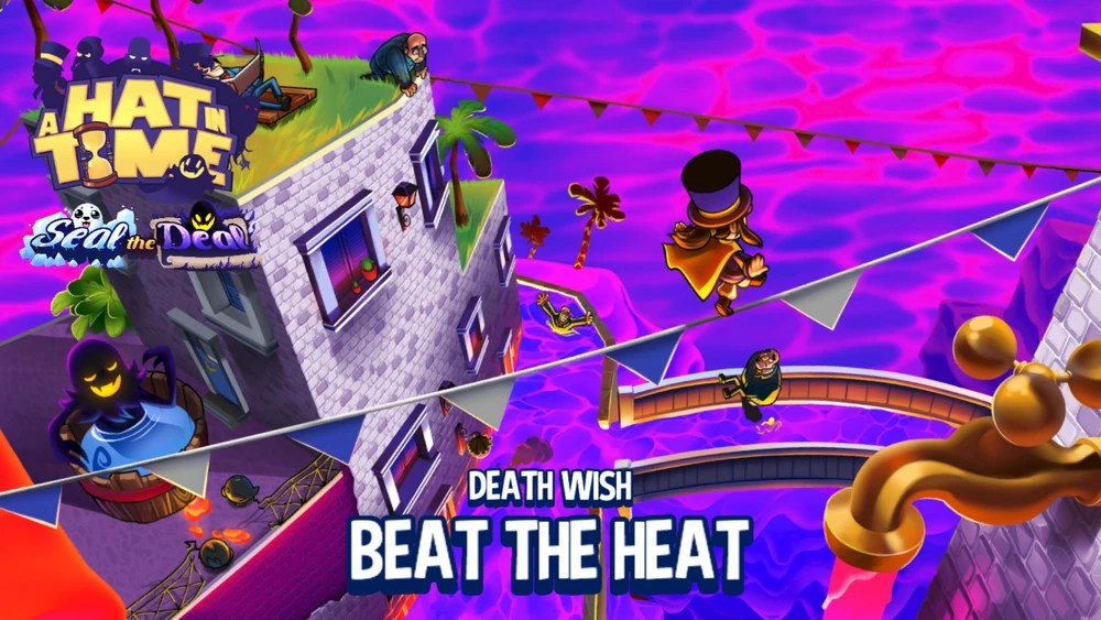 DEATH WISH
BEAT THE HEAT

We see Hat Kid balancing on a rope with flags. There's a purple liquid below, which I guess is supposed to be EVIL lava or whatever. Snatcher is chilling in a tub.