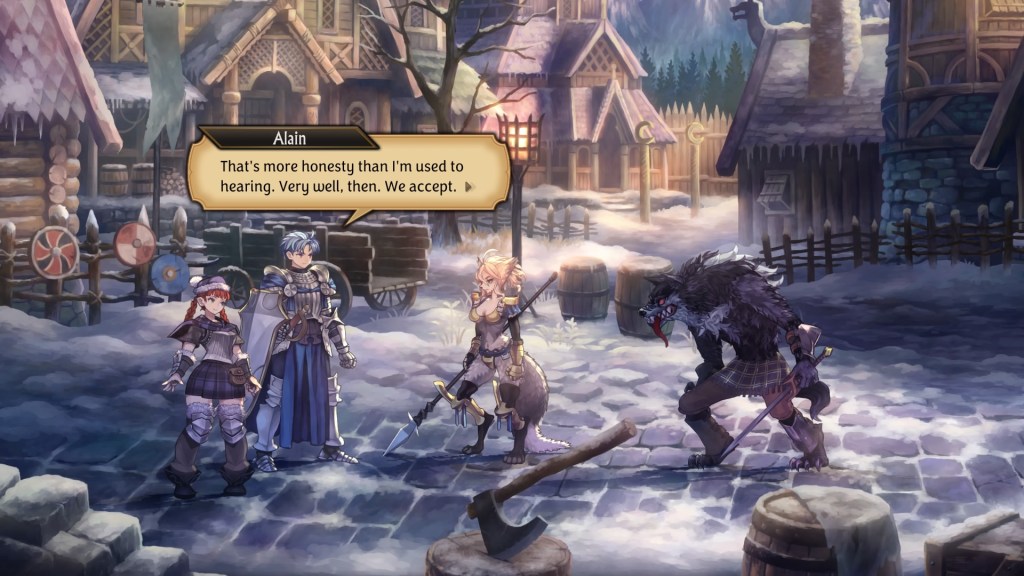 In a snowy town we see Alain standing with a red haired girl wearing a short skirt in the winter on his side and two furry types in front of him. One of them is this fox lady with a mix of human and animal features. She's got a tail, she's got fur, but she's also got boobs and a somewhat human-like face. There's also a wolf man who looks more like an actual wolf but he's still standing upright and he's wearing a kilt or some shit.

Alain says, "That's more honesty than I'm used to hearing. Very well, then. We accept."