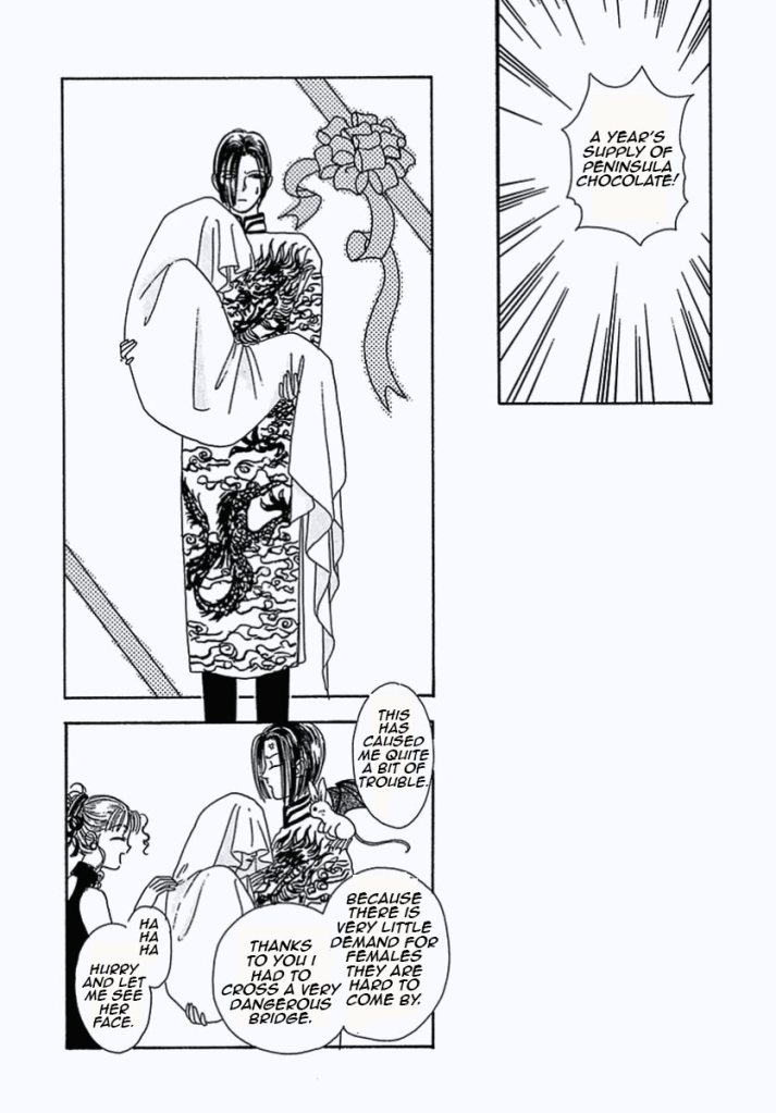 A YEAR'S SUPPLY OF PENISULA CHOCOLATE!

The Count is holding what appears to be a figure wrapped in sheets. He looks nervous. He's wearing a robe that has a Chinese dragon pattern on it.
Count says, "This has caused me quite a bit of trouble. Because there is very little demand for the females they are hard to come by. Thanks to you, I had to cross a very dangerous bridge." 
The lady seems unworried, responding "Ha ha ha! Hurry and let me see her face."