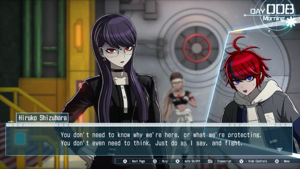 Her expression turns more grim, "You don't need to know why we're here, or what we're protecting. You don't even need to think. Just do as I say, and fight."