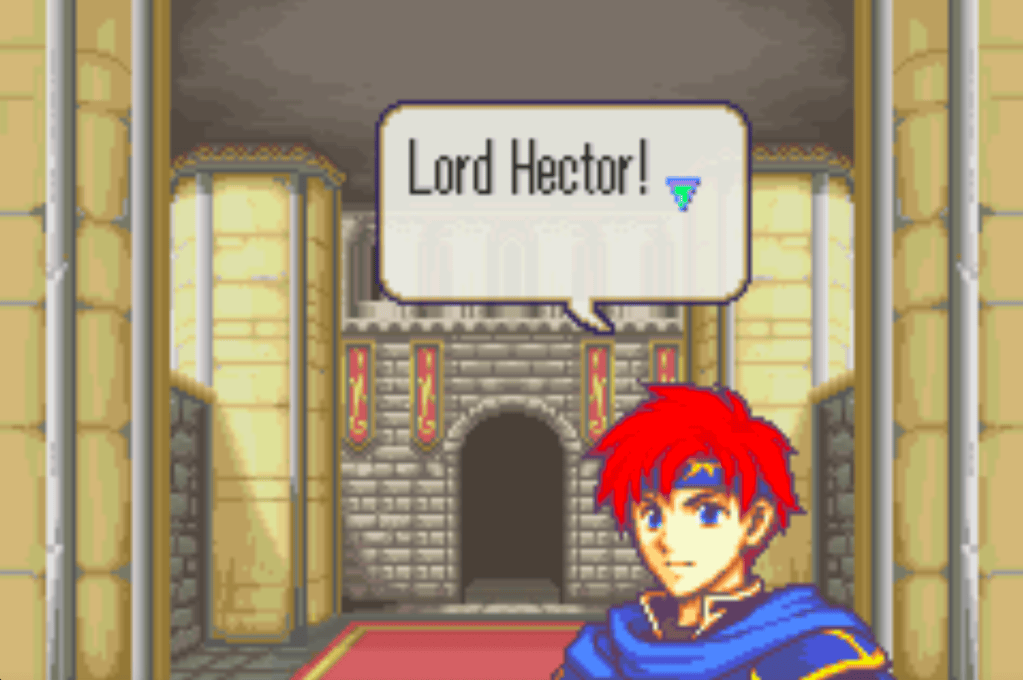 Roy, same :| face as always shouts, "Lord Hector!"